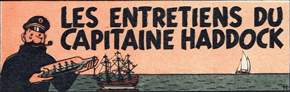 Les entretiens du capitaine Haddock